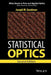 Statistical Optics by Joseph W. Goodman