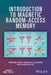 Introduction to Magnetic Random-Access Memory by Bernard Dieny