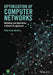 Optimization of Computer Networks: Modelling and Algorithms: A Hands-On Approach by Pablo Pav N. Mari O.
