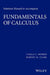 Solutions Manual to Accompany Fundamentals of Calculus by Carla C. Morris
