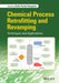 Chemical Process Retrofitting and Revamping: Techniques and Applications by Gade Pandu Rangaiah