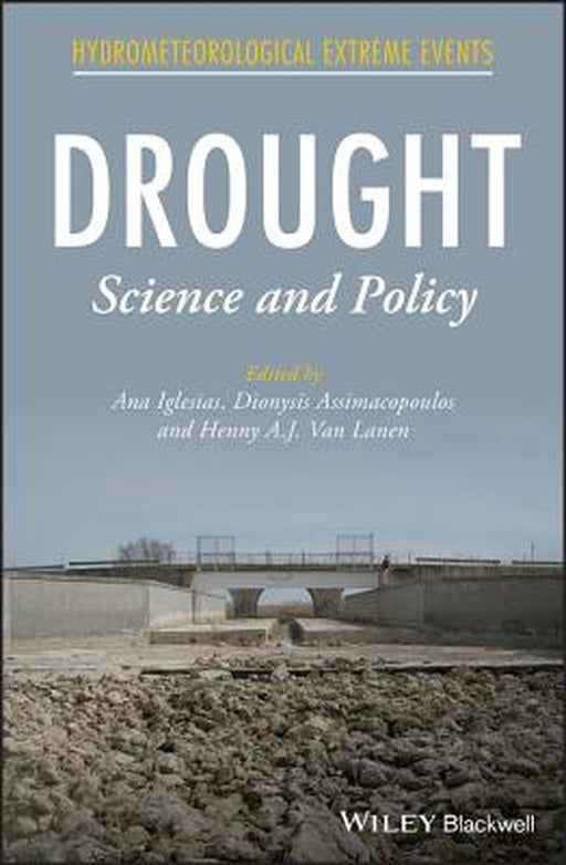 Drought - Science And Policy by Iglesias