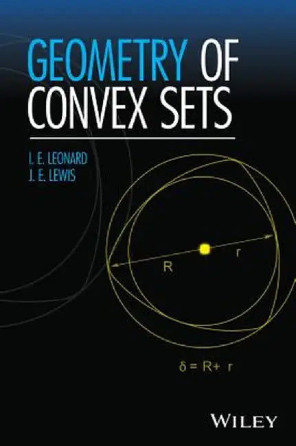 Geometry of Convex Sets by I. E. Leonard