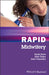 Rapid Midwifery by Sarah Snow