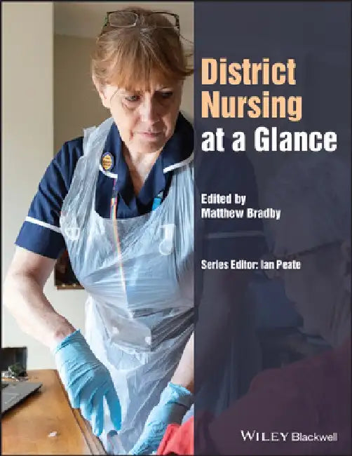 District Nursing at a Glance by Matthew Bradby