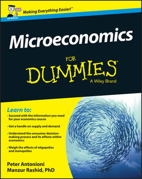Microeconomics for Dummies - UK by Peter Antonioni
