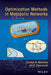 Optimization Methods in Metabolic Networks by Costas D. Maranas