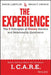 The Experience: The 5 Principles of Disney Service and Relationship Excellence by Bruce Loeffler
