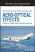 Aero-Optical Effects: Physics Analysis And Mitigation by Gordeyev