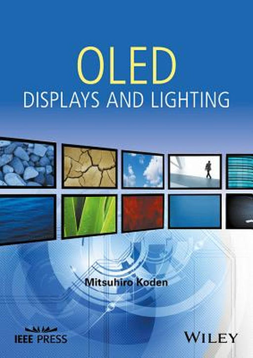 OLED Displays and Lighting by Mitsuhiro Koden