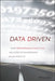 Data Driven: How Performance Analytics Delivers Extraordinary Sales Results by Jenny Dearborn
