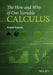 The How and Why of One Variable Calculus by Amol Sasane