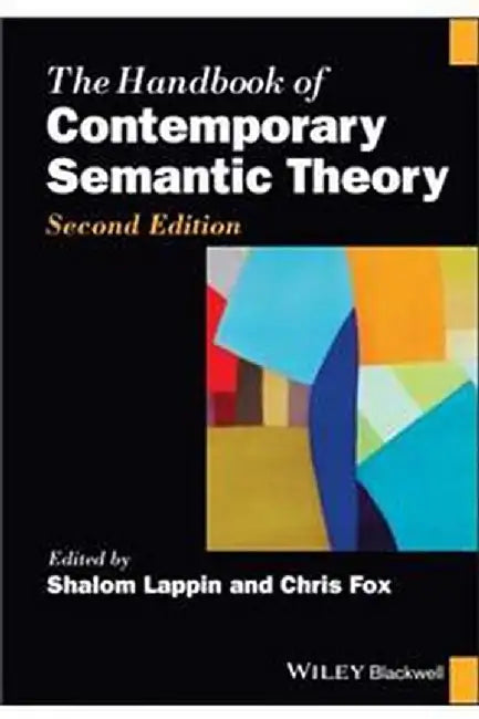 The Handbook Of Contemporary Semantic Theory by Lappin