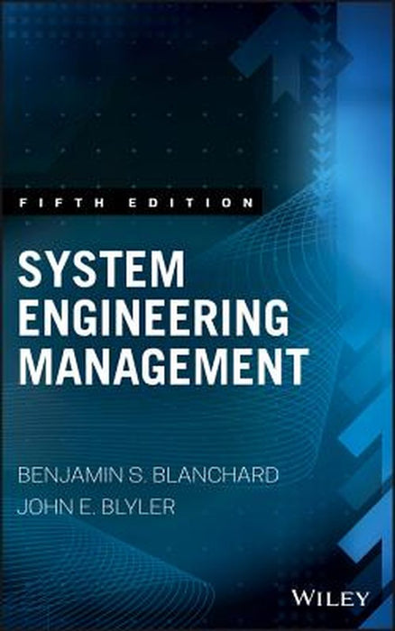 System Engineering Management by Benjamin S. Blanchard