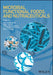 Microbial Functional Foods and Nutraceuticals by Vijai Kumar Gupta