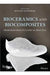 Bioceramics And Biocomposites: From Research To Clinical Practice by Antoniac