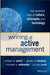 Winning at Active Management: The Essential Roles of Culture, Philosophy, and Technology by William W. Priest, Steven D. Bleiberg, Michael A. Welhoelter