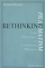 Rethinking Pragmatism: From William James to Contemporary Philosophy by Robert Schwartz
