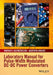 Laboratory Manual for Pulse-Width Modulated DC-DC Power Converters by Marian K. Kazimierczuk