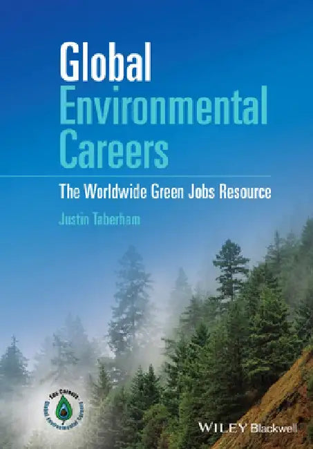 Global Careers in Environmental Science by Justin Taberham