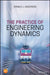 The Practice of Engineering Dynamics by Ronald J. Anderson