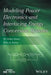 Modeling Power Electronics and Interfacing Energy Conversion Systems by M. Godoy Simoes