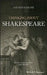 Thinking about Shakespeare by Kay Stockholder