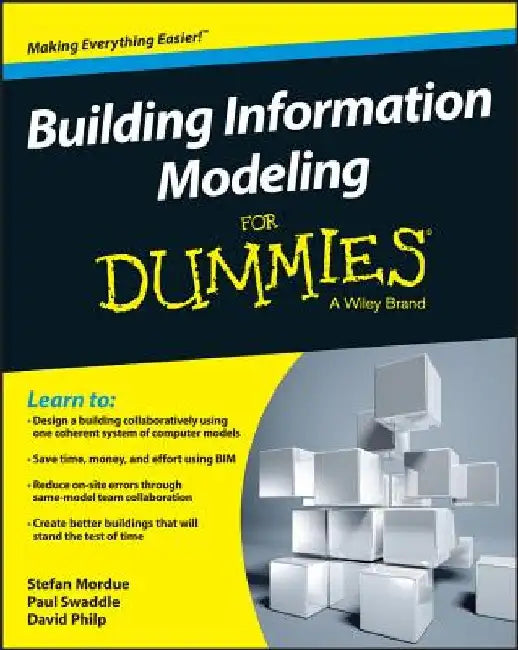 Building Information Modeling for Dummies by Stefan Mordue