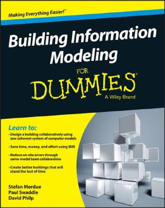 Building Information Modeling for Dummies