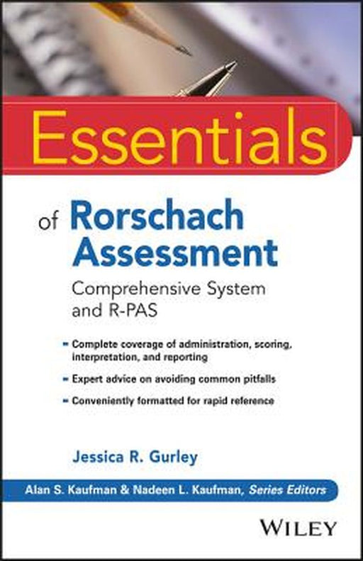Essentials of Rorschach Assessment: Comprehensive System and R-Pas by Jessica R. Gurley