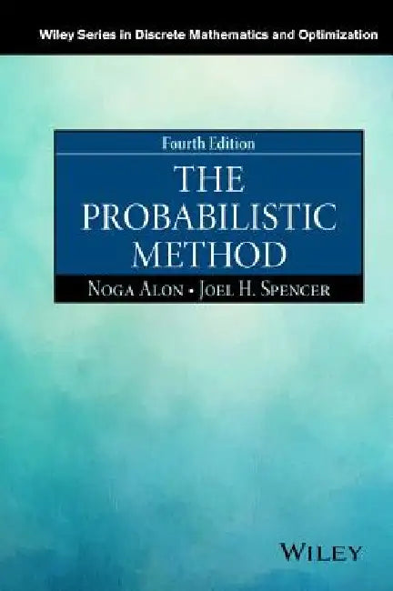 The Probabilistic Method by Noga Alon