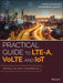 Practical Guide to Lte-A, Volte and Iot: Paving the Way Towards 5g by Ayman Elnashar