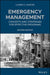 Emergency Management: Concepts and Strategies for Effective Programs by Lucien G. Canton