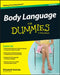 Body Language for Dummies by Elizabeth Kuhnke