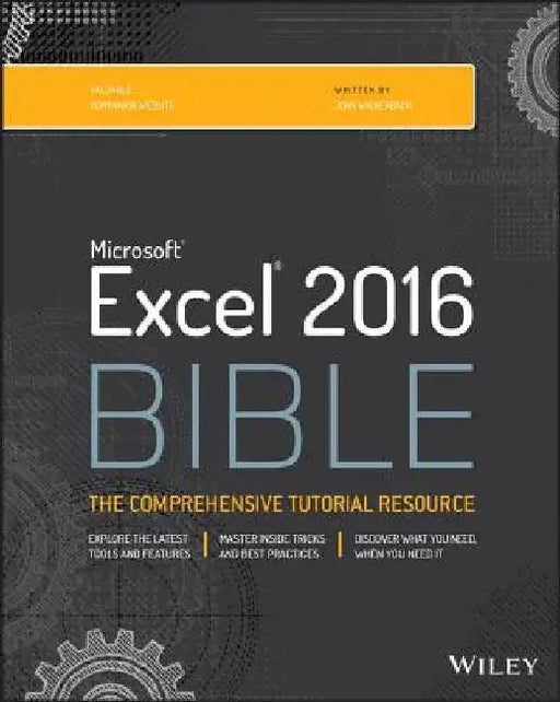 Excel 2016 Bible by John Walkenbach