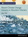 Recent Climate Change Impacts on Mountain Glaciers by Mauri Pelto