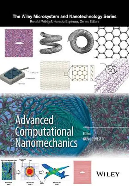Advanced Computational Nanomechanics by Nuno Silvestre
