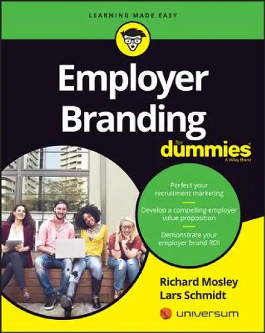Employer Branding for Dummies by Richard Mosley
