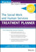 The Social Work and Human Services Treatment Planner, with Dsm 5 Updates by Arthur E. Jongsma