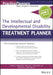The Intellectual and Developmental Disability Treatment Planner, with Dsm 5 Updates by Arthur E. Jongsma