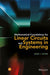 Mathematical Foundations For Linear Circuits And Systems In Engineering by John J. Shynk