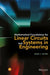 Mathematical Foundations For Linear Circuits And Systems In Engineering by John J. Shynk