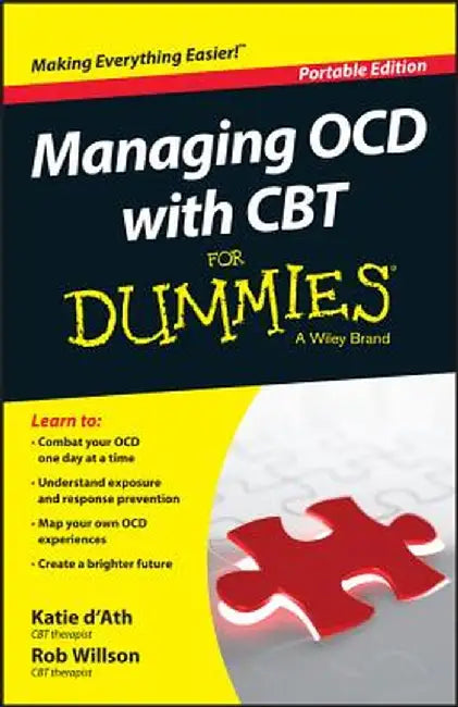 Managing Ocd with CBT for Dummies by Katie D'Ath