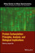 Protein Carbonylation: Principles, Analysis, and Biological Implications by Joaquim Ros