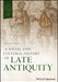 A Social and Cultural History of Late Antiquity by Douglas Boin