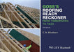 Goss's Roofing Ready Reckoner: From Timberwork to Tiles by C. N. Mindham