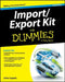 Import / Export Kit for Dummies by John J. Capela