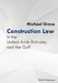 Construction Law in the United Arab Emirates and the Gulf by Michael Grose