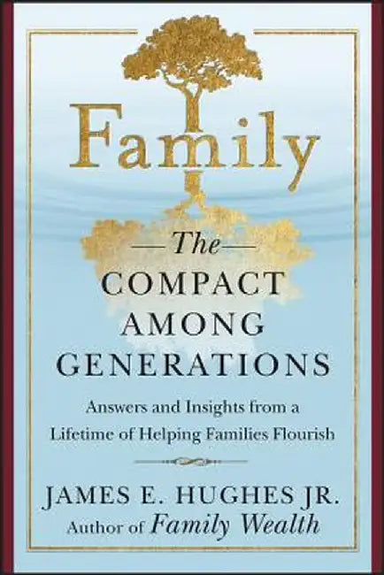 Family Compact Among Generations by Hughes