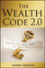The Wealth Code 2.0 by Jason Vanclef